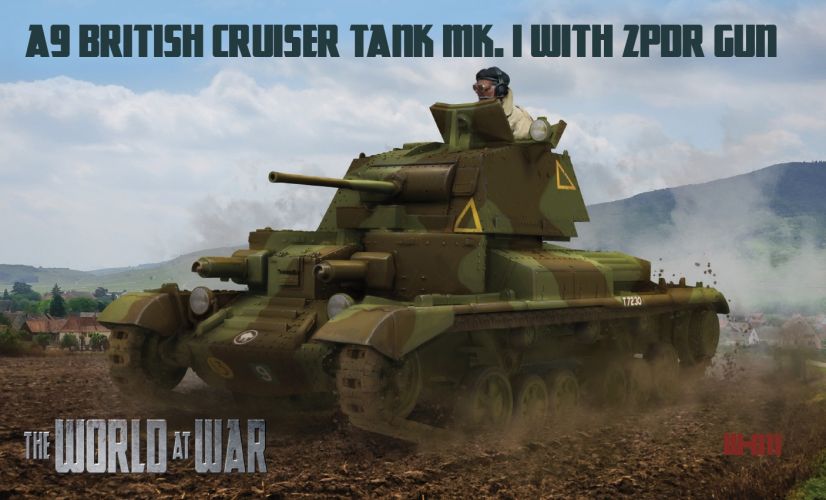 IBG MODELS WORLD AT WAR 1/72 W-011 A9 BRITISH CRUISERE TANK MK.I WITH ZPDR GUN