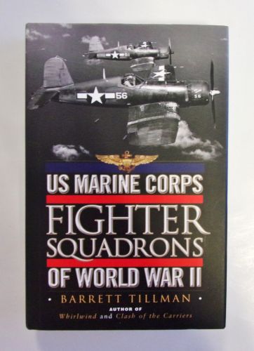 CHEAP BOOKS  ZB2013 US MARINE CORPS FIGHTER SQUADRONS OF WORLD WAR II - BARRETT TILLMAN