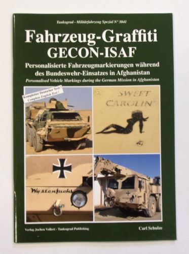 TANKOGRAD  5041. FAHRZEUG-GRAFFITI GECON-ISAF