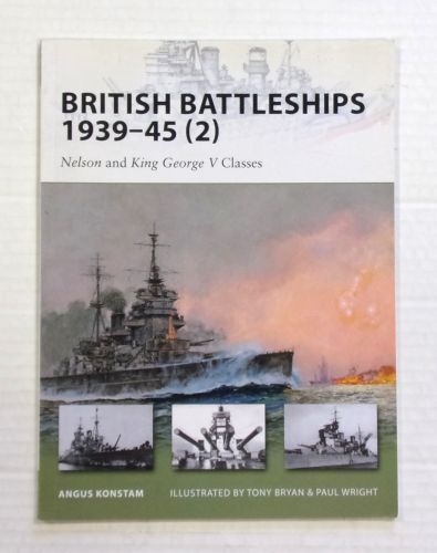 NEW VANGUARDS  160. BRITISH BATTLESHIPS 1939-45  2  NELSON AND KING GEORGE V CLASSES