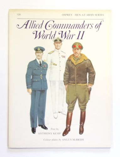 OSPREY  120. ALLIED COMMANDERS OF WORLD WAR II