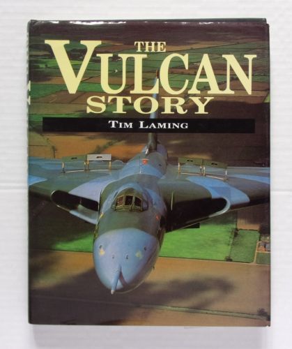 CHEAP BOOKS  ZB3257 THE VULCAN STORY - TIM LAMING 