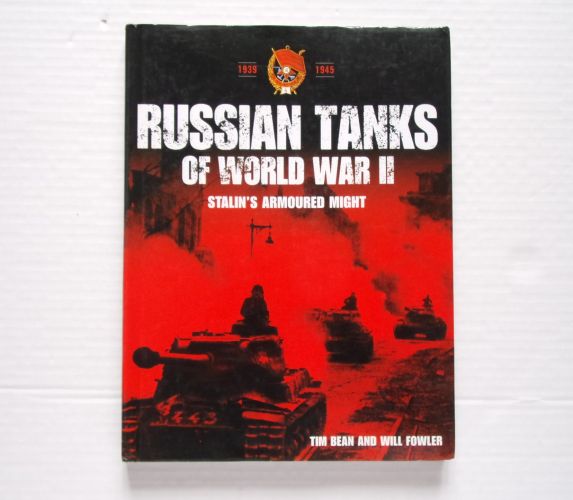 CHEAP BOOKS  ZB3299 RUSSIAN TANKS OF WORLD WAR II STALINS ARMOURED MIGHT