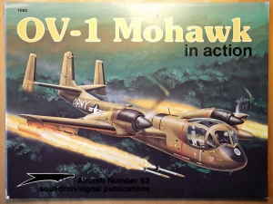 SQUADRON/SIGNAL AIRCRAFT IN ACTION  1092. OV-1 MOHAWK