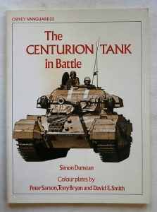 VANGUARD  22. THE CENTURION TANK IN BATTLE