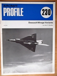 PROFILES AIRCRAFT PROFILES 230. DASSAULT MIRAGE VARIANTS