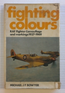 CHEAP BOOKS  ZB633 FIGHTING COLOURS RAF CAMOUFLAGE AND MARKINGS 1937-1969