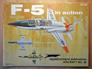 SQUADRON/SIGNAL AIRCRAFT IN ACTION  1038. F-5 FREEDOM FIGHTER
