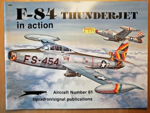 SQUADRON/SIGNAL AIRCRAFT IN ACTION  1061. F-84G THUNDERJET