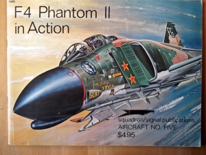 SQUADRON/SIGNAL AIRCRAFT IN ACTION  1005. F-4 PHANTOM