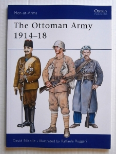 OSPREY  269. THE OTTOMAN ARMY 1914-18