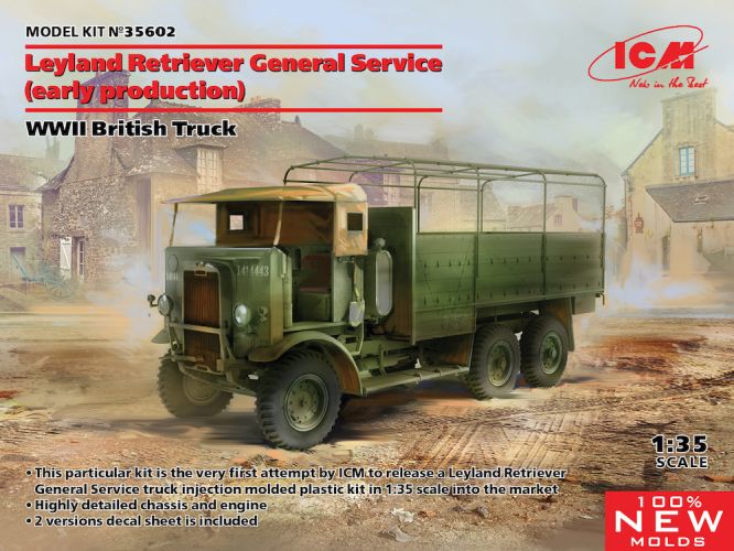 ICM 1/35 35602 LEYLAND RETRIEVER GENERAL SERVICE  EARLY PRODUCTION 