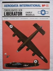 AERODATA INTERNATIONALS  11. B-24 LIBERATOR EARLY MODELS
