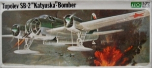 FROG 1/72 F176 TUPOLEV SB-2 KATYUSHA