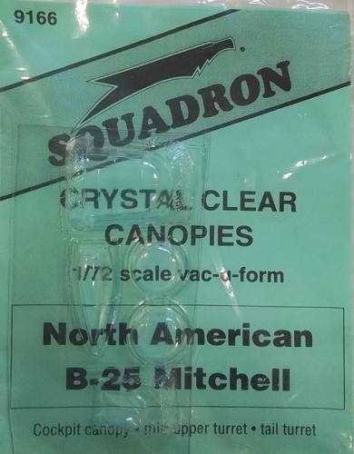 SQUADRON MODELS 1/72 9166 CRYSTAL CLEAR CANOPIES NORTH AMERICAN B-25 MITCHELL