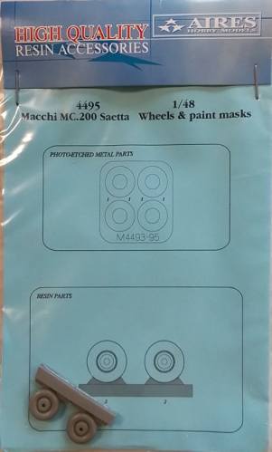 AIRES HOBBY MODELS 1/48 4495 MACCHI MC.200 SAETTA WHEELS   PAINT MASKS