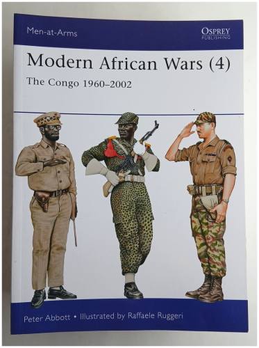 OSPREY  492 MODERN AFRICAN WARS 4 THE CONGO 1960-2002