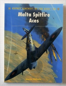 AIRCRAFT OF THE ACES  083. MALTA SPITFIRE ACES
