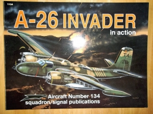 SQUADRON/SIGNAL AIRCRAFT IN ACTION  1134. A-26 INVADER