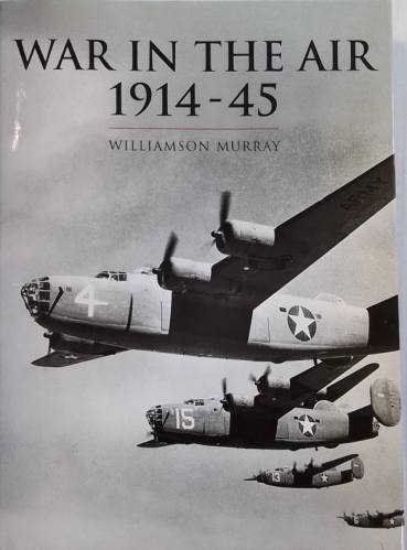 CHEAP BOOKS  ZB5676 WAR IN THE AIR 1914-45 WILLIAMSON MURRAY