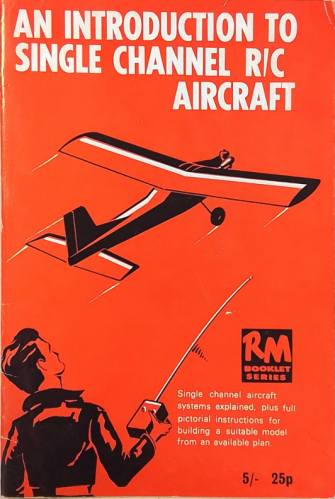 CHEAP BOOKS  ZB5691 AN INTRODUCTION TO SINGLE CHANNEL R/C AIRCRAFT