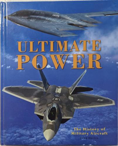 CHEAP BOOKS  ZB5716 ULTIMATE POWER THE HISTORY OF MILITARY AIRCRAFT