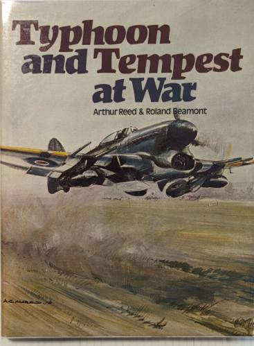CHEAP BOOKS  ZB5723 TYPHOON AND TEMPEST AT WAR ARTHUR REED   ROLAND BEAMONT