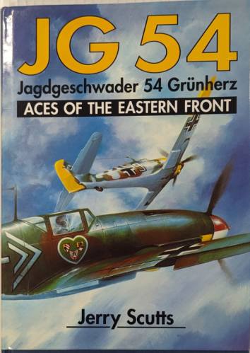CHEAP BOOKS  ZB5796 JG 54 JAGDGESCHWADER 54 GRUNHERZ ACES OF THE EASTERN FRONT