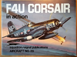 SQUADRON/SIGNAL AIRCRAFT IN ACTION  1029. F-4U CORSAIR