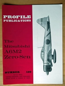 PROFILES AIRCRAFT PROFILES 129. MITSUBISHI A6M2 ZERO-SEN