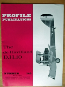 PROFILES AIRCRAFT PROFILES 145. DE HAVILLAND D.H.10