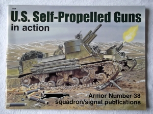 SQUADRON/SIGNAL ARMOR IN ACTION  2038. US SELF PROPELLED GUNS