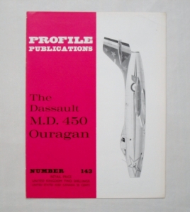 PROFILES AIRCRAFT PROFILES 143. DASSAULT M.D. 450 OURAGAN
