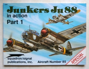 SQUADRON/SIGNAL AIRCRAFT IN ACTION  1085. JUNKERS Ju 88