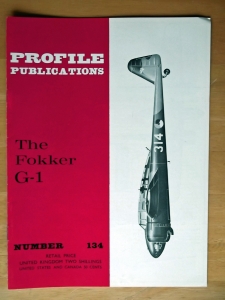 PROFILES AIRCRAFT PROFILES 134. FOKKER G-1