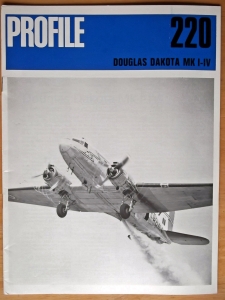 PROFILES AIRCRAFT PROFILES 220. DOUGLAS DAKOTA Mk. I-IV