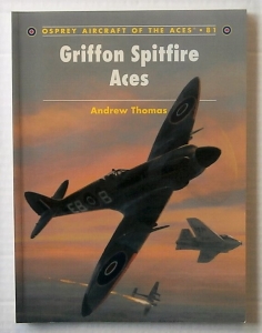 AIRCRAFT OF THE ACES  081. GRIFFON SPITFIRE ACES