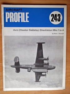 PROFILES AIRCRAFT PROFILES 243. AVRO  HAWKER-SIDDELEY  SHACKLETON Mks. 1 to 4