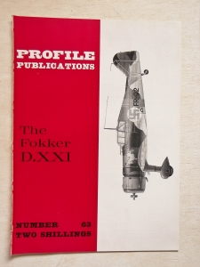 PROFILES AIRCRAFT PROFILES 063. FOKKER D.XXI