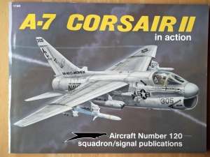 SQUADRON/SIGNAL AIRCRAFT IN ACTION  1120. A-7 CORSAIR