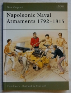 NEW VANGUARDS  090. NAPOLEONIC NAVAL ARMAMENTS 1792-1815