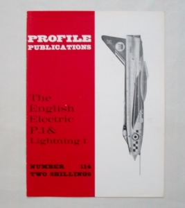 PROFILES AIRCRAFT PROFILES 114. ENGLISH ELECTRIC P.1   LIGHTNING 1
