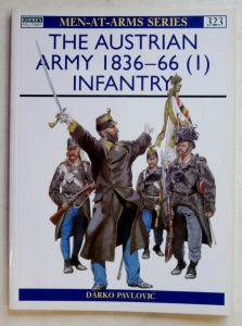 OSPREY  323. THE AUSTRIAN ARMY 1836-66  1  INFANTRY