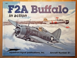SQUADRON/SIGNAL AIRCRAFT IN ACTION  1081. F2A BUFFALO