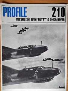 PROFILES AIRCRAFT PROFILES 210. MITSUBISHI G4M BETTY   OHKA BOMB