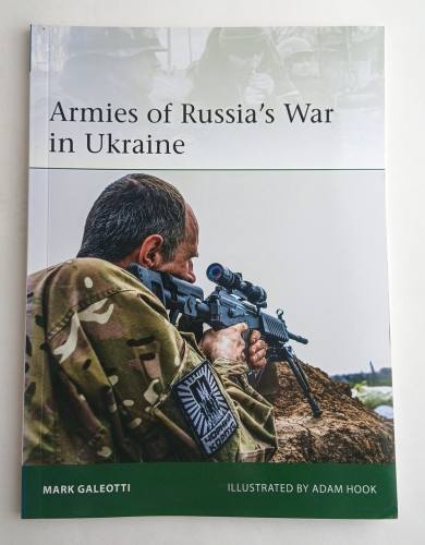 OSPREY ELITE  228 ARMIES OF RUSSIAS WAR IN UKRAINE