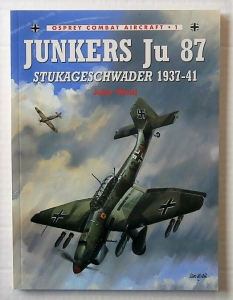 OSPREY COMBAT AIRCRAFT  001. JUNKERS Ju 87 STUKAGESCHWADER 1937-41