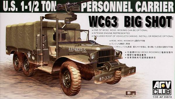AFV CLUB 1/35 35S18 WC63 BIG SHOT 6x6 PERSONNEL CARRIER