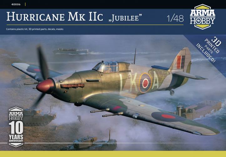 ARMA HOBBY 1/48 40006 HURRICANE MK.IIC JUBILEE
