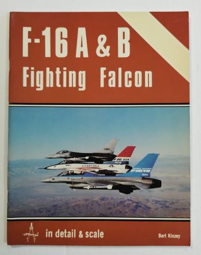 DETAIL   SCALE  F-16 A B FIGHTING FALCON - BERT KINZEY